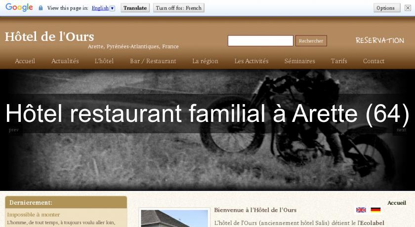 Hôtel restaurant familial à Arette (64) Hôtel restaurant familial à Arette (64)