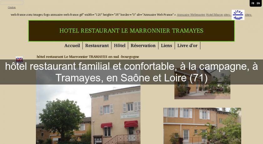 hôtel restaurant familial et confortable, à la campagne, à Tramayes, en Saône et Loire (71) hôtel restaurant familial et confortable, à la campagne, à Tramayes, en Saône et Loire (71)