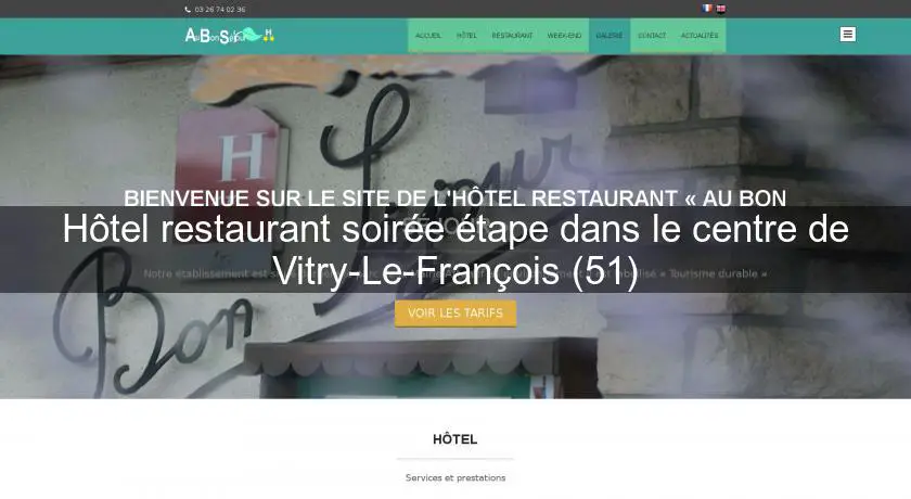 Hôtel restaurant soirée étape dans le centre de Vitry-Le-François (51)