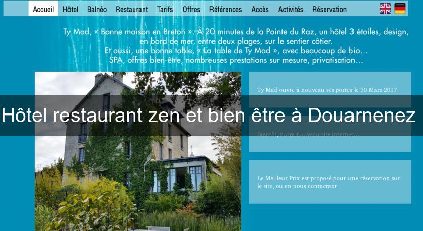 Hôtel restaurant zen et bien être à Douarnenez Hôtel restaurant zen et bien être à Douarnenez