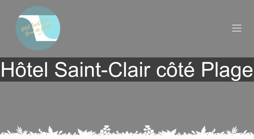 Hôtel Saint-Clair côté Plage Hôtel Saint-Clair côté Plage