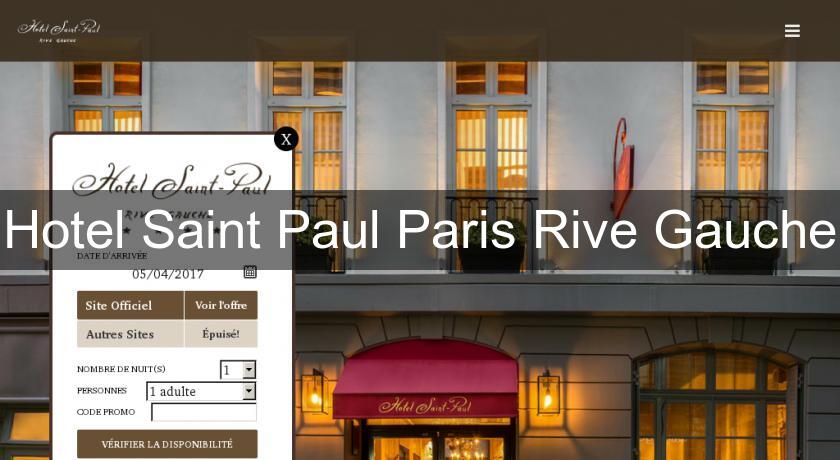 Hotel Saint Paul Paris Rive Gauche Hotel Saint Paul Paris Rive Gauche