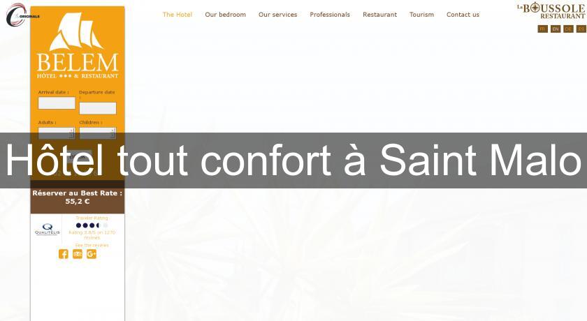 Hôtel tout confort à Saint Malo Hôtel tout confort à Saint Malo