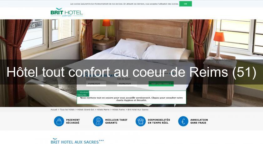 Hôtel tout confort au coeur de Reims (51) Hôtel tout confort au coeur de Reims (51)