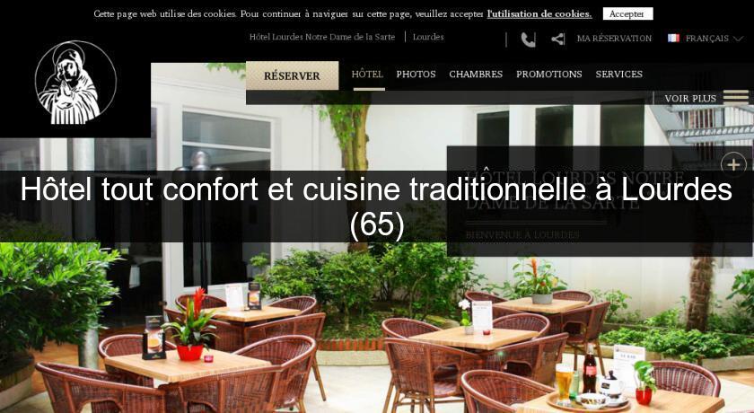 Hôtel tout confort et cuisine traditionnelle à Lourdes (65)