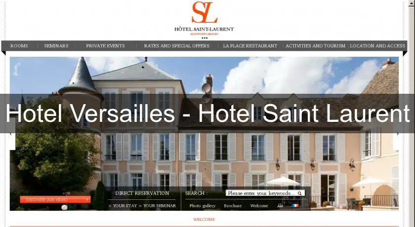 Hotel Versailles - Hotel Saint Laurent