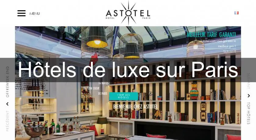 Hôtels de luxe sur Paris