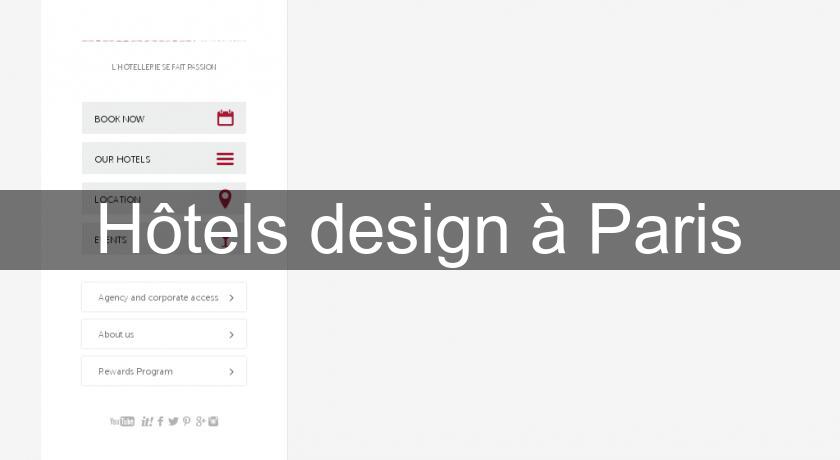 Hôtels design à Paris