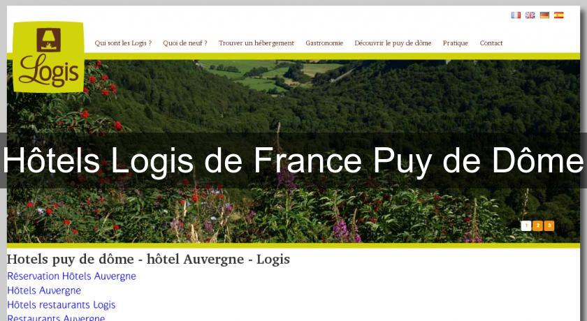 Hôtels Logis de France Puy de Dôme Hôtels Logis de France Puy de Dôme