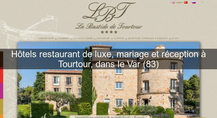 Hôtels restaurant de luxe, mariage et réception à Tourtour, dans le Var (83)