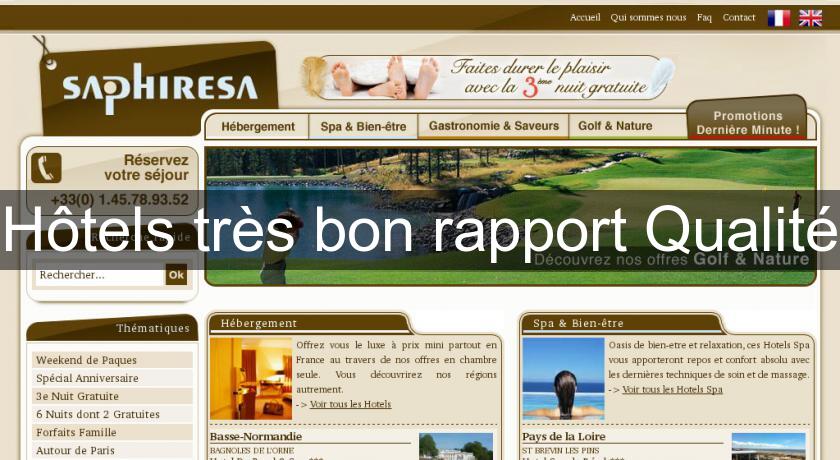 Hôtels très bon rapport Qualité