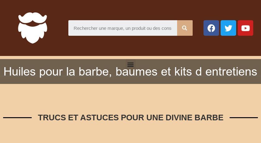 Huiles pour la barbe, baumes et kits d'entretiens Huiles pour la barbe, baumes et kits d'entretiens
