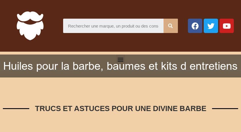 Huiles pour la barbe, baumes et kits d'entretiens