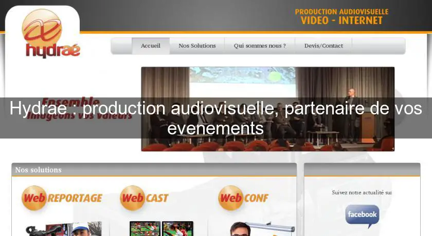 Hydrae : production audiovisuelle, partenaire de vos evenements
