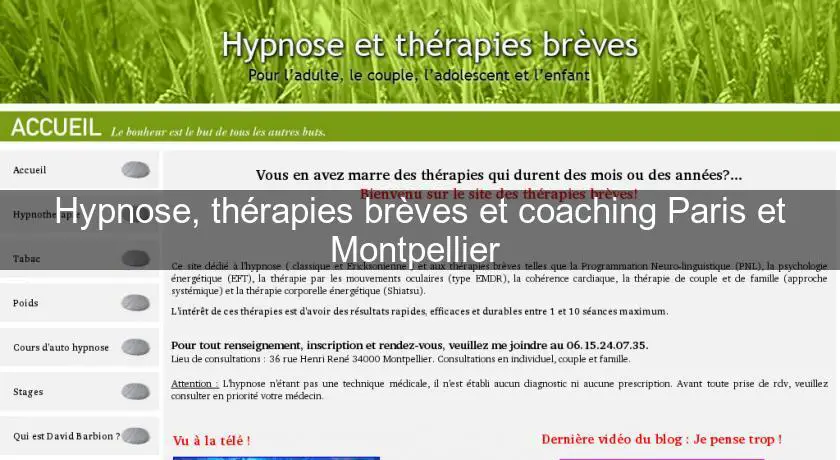 Hypnose, thérapies brèves et coaching Paris et Montpellier 