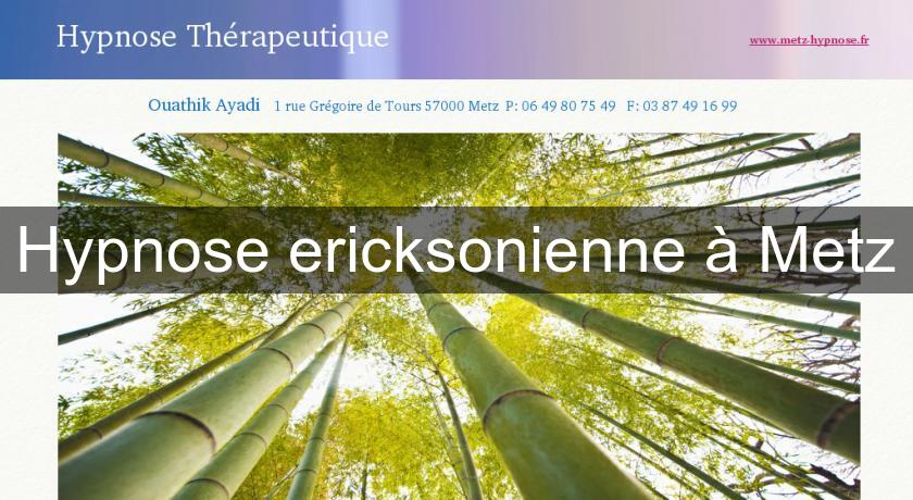 Hypnose ericksonienne à Metz