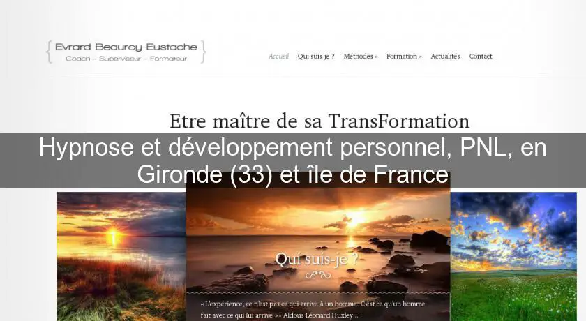 Hypnose et développement personnel, PNL, en Gironde (33) et île de France