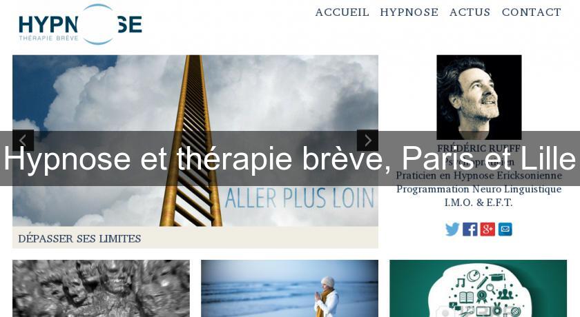 Hypnose et thérapie brève, Paris et Lille