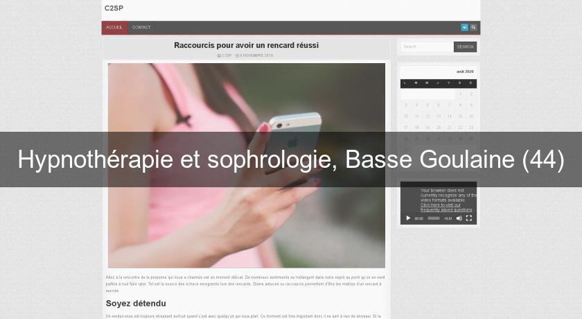 Hypnothérapie et sophrologie, Basse Goulaine (44)