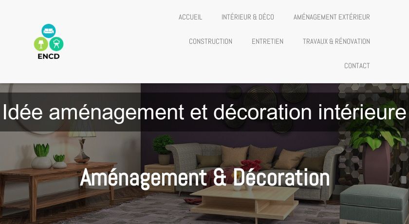 Idée aménagement et décoration intérieure