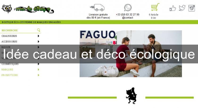 Idée cadeau et déco écologique Idée cadeau et déco écologique