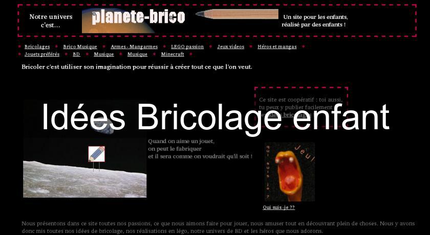 Idées Bricolage enfant