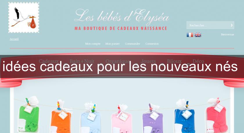 idées cadeaux pour les nouveaux nés 