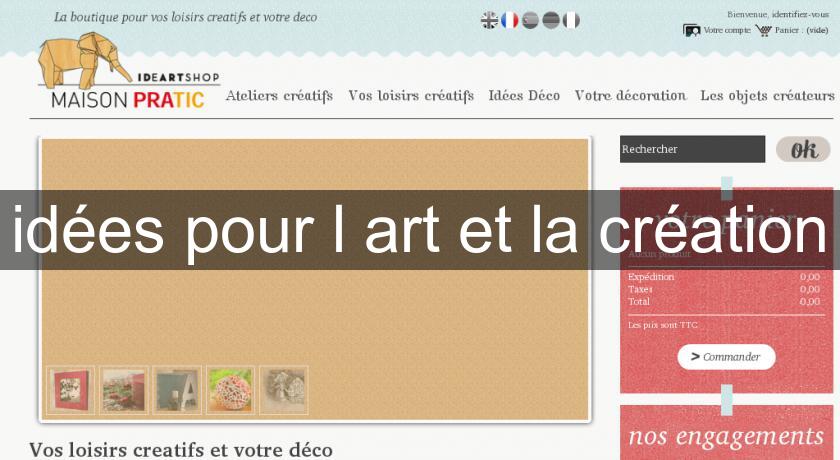 idées pour l'art et la création idées pour l'art et la création