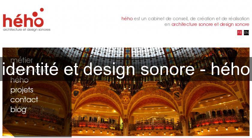 identité et design sonore - hého identité et design sonore - hého