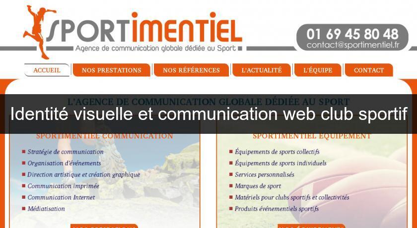 Identité visuelle et communication web club sportif