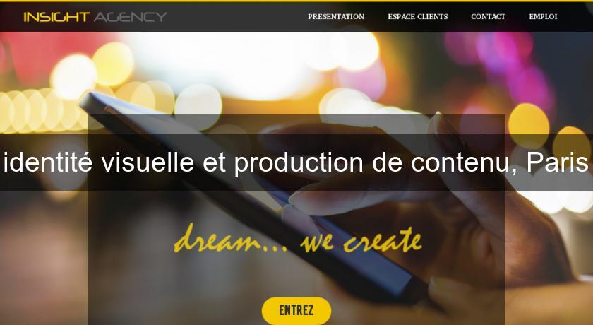 identité visuelle et production de contenu, Paris