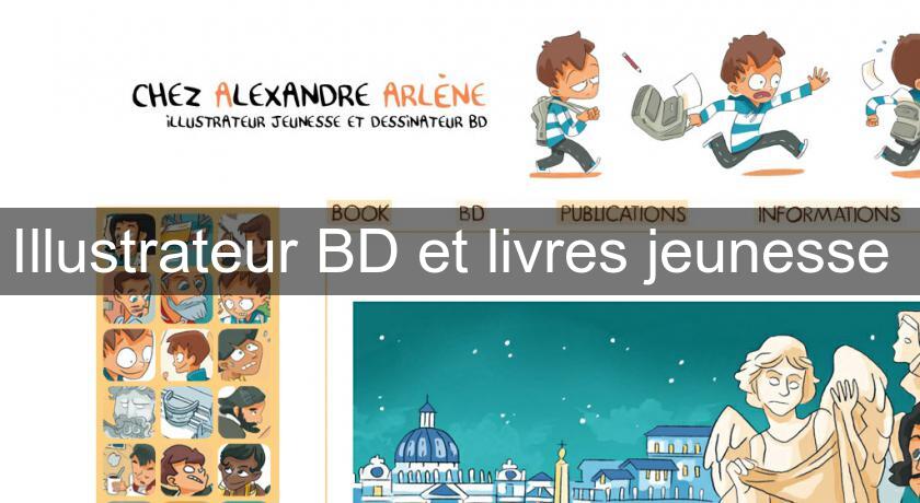 Illustrateur BD et livres jeunesse 