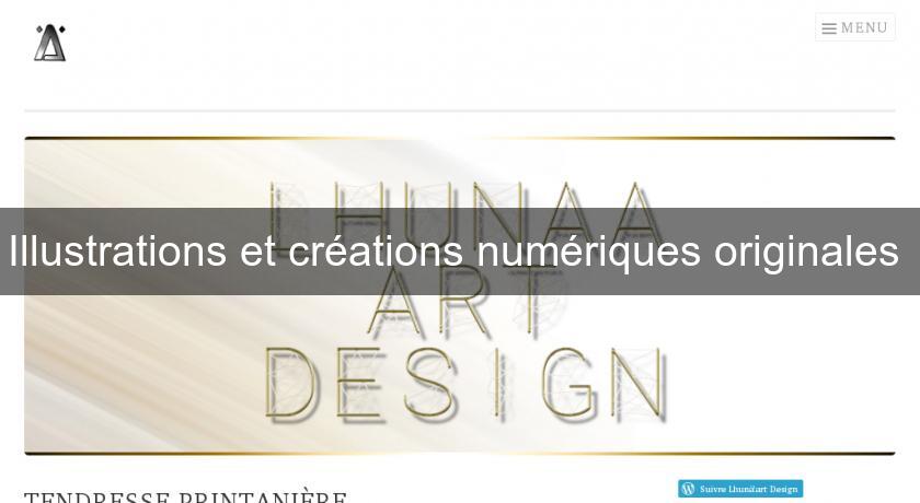 Illustrations et créations numériques originales Illustrations et créations numériques originales