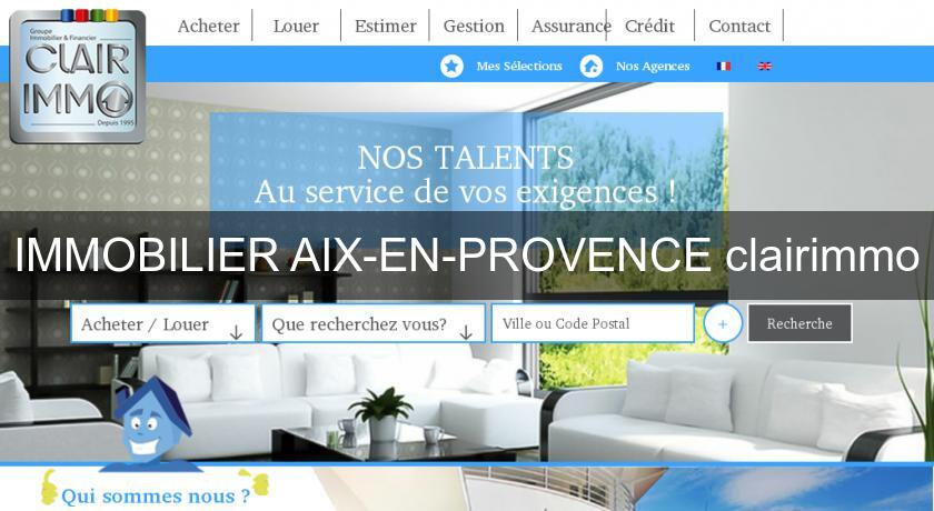 IMMOBILIER AIX-EN-PROVENCE clairimmo IMMOBILIER AIX-EN-PROVENCE clairimmo