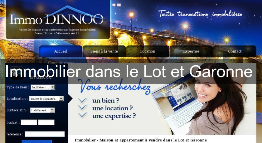 Immobilier dans le Lot et Garonne Immobilier dans le Lot et Garonne