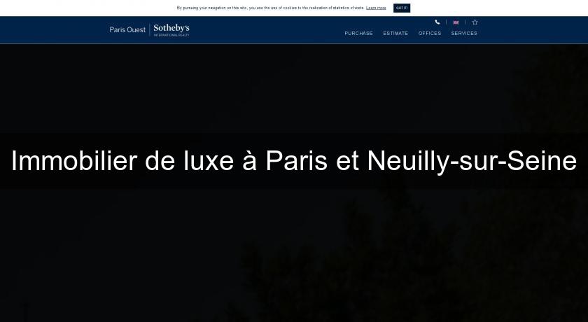Immobilier de luxe à Paris et Neuilly-sur-Seine Immobilier de luxe à Paris et Neuilly-sur-Seine