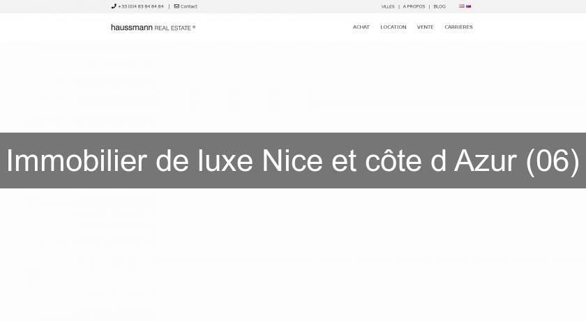 Immobilier de luxe Nice et côte d'Azur (06)