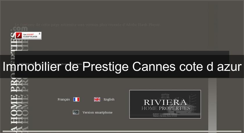 Immobilier de Prestige Cannes cote d'azur