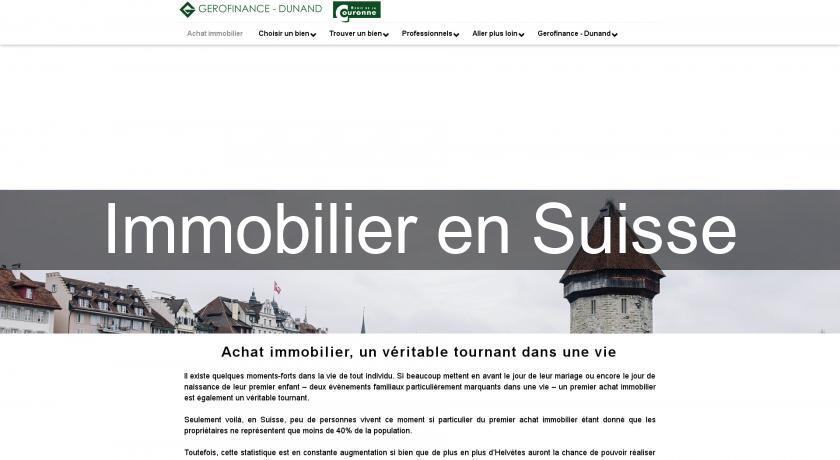 Immobilier en Suisse Immobilier en Suisse
