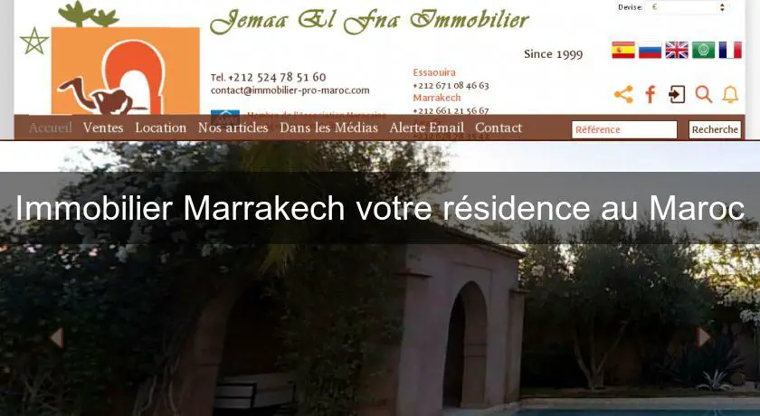 Immobilier Marrakech votre résidence au Maroc