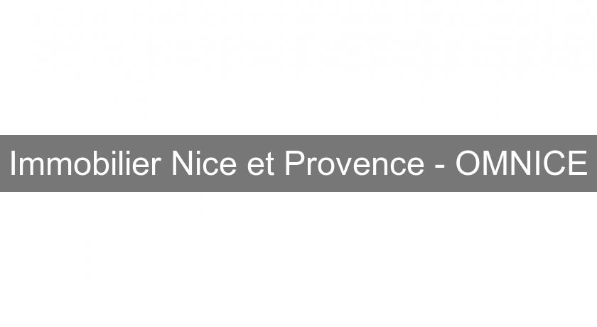 Immobilier Nice et Provence - OMNICE Immobilier Nice et Provence - OMNICE