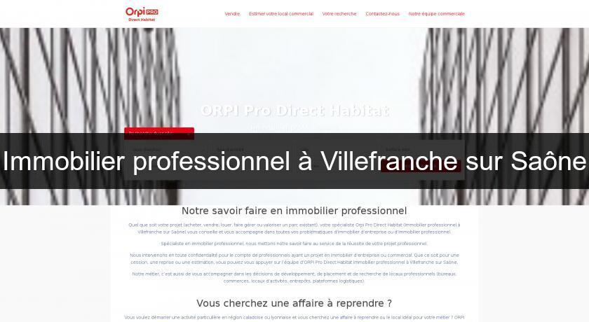 Immobilier professionnel à Villefranche sur Saône