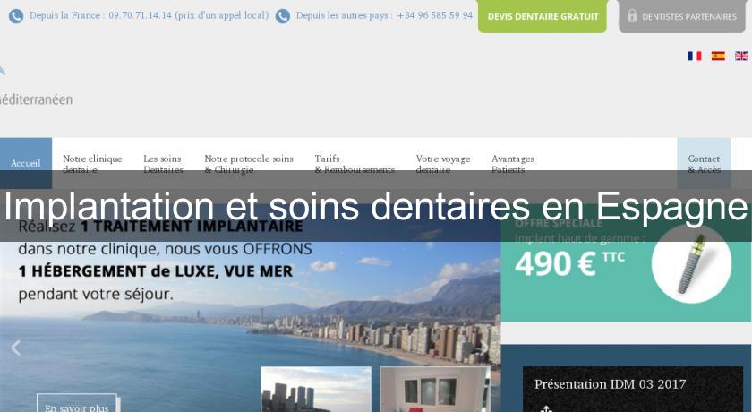 Implantation et soins dentaires en Espagne Implantation et soins dentaires en Espagne