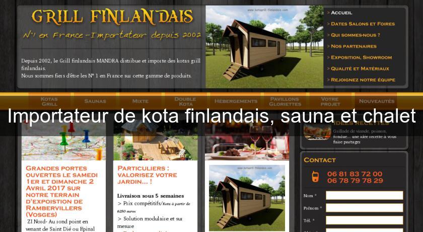 Importateur de kota finlandais, sauna et chalet Importateur de kota finlandais, sauna et chalet