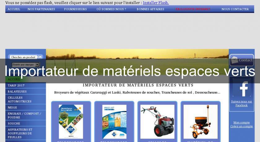 Importateur de matériels espaces verts Importateur de matériels espaces verts