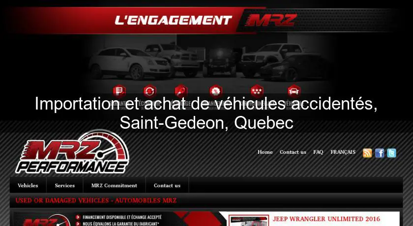 Importation et achat de véhicules accidentés, Saint-Gedeon, Quebec
