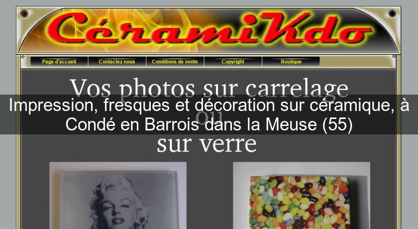 Impression, fresques et décoration sur céramique, à Condé en Barrois dans la Meuse (55) Impression, fresques et décoration sur céramique, à Condé en Barrois dans la Meuse (55)