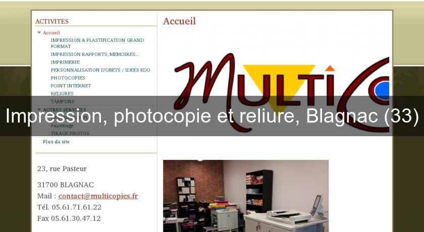 Impression, photocopie et reliure, Blagnac (33)