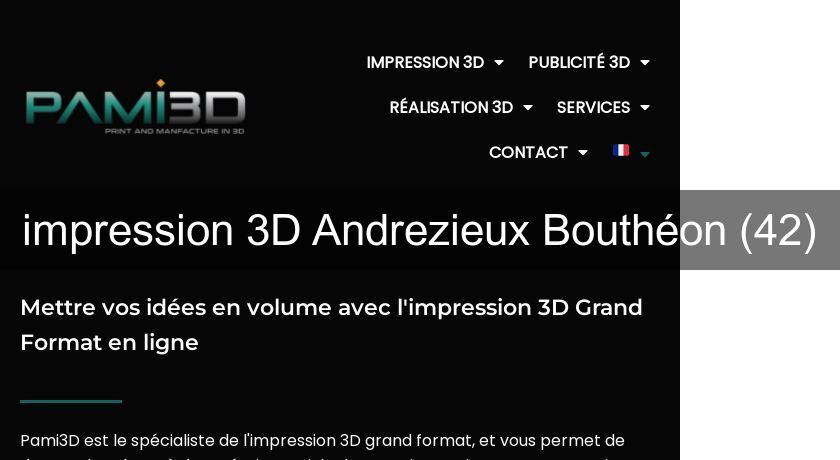 impression 3D Andrezieux Bouthéon (42) impression 3D Andrezieux Bouthéon (42)