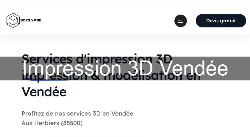 Impression 3D Vendée